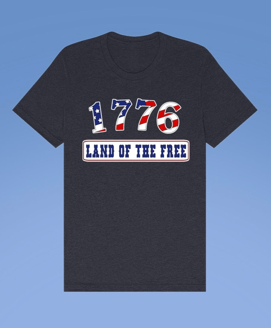 1776 Land of the Free Patriotic Tee